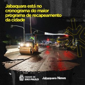 Jabaquara está no cronograma do maior programa de recapeamento da cidade