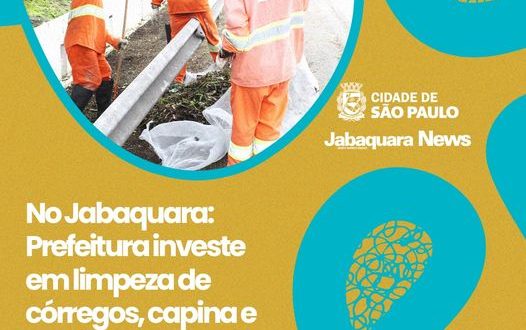 No Jabaquara: Prefeitura investe em limpeza de córregos, capina e varrição para evitar alagamentos